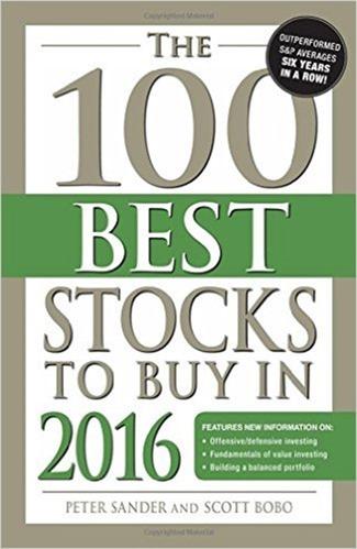 Peter Sander, Scott Bobo – The 100Best Stocks to Buy in 2016