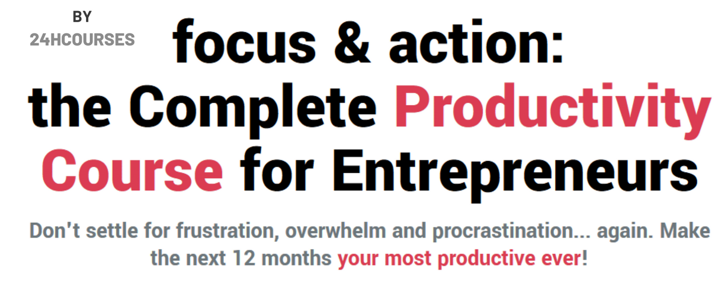 The Most Practical Productivity Course