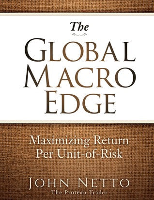 John Netto – The Global Macro Edge