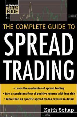 Keith Schap – The Complete Guide to Spread Trading