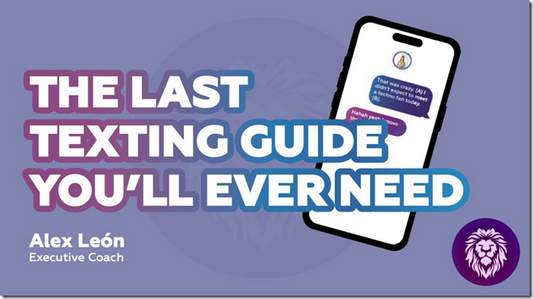 Alex Leon – The Last Texting Guide You’ll Ever Need