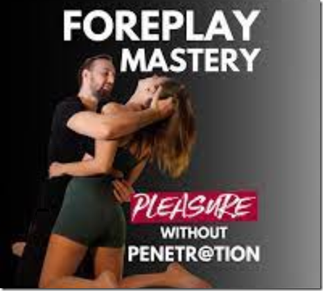 Andrew Mioch – Foreplay Mastery