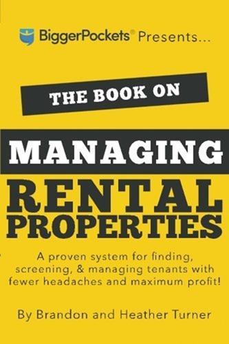 Brandon & Heather Turner – The Book on Managing Rental Properties