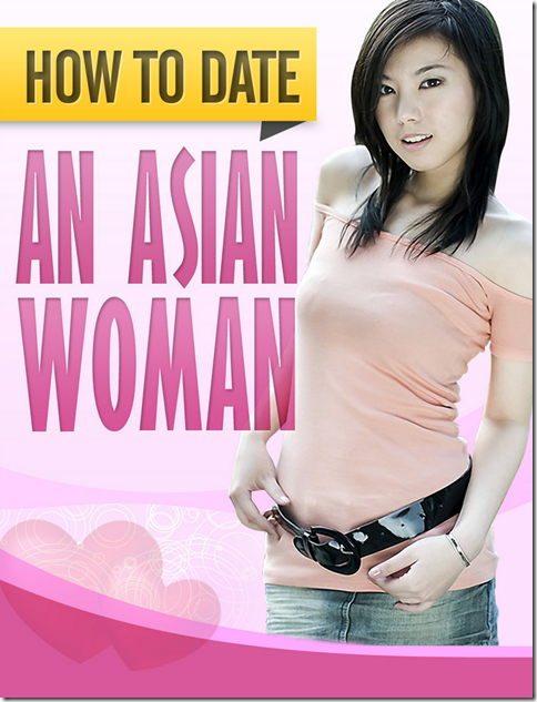 How To Date An Asian Woman – Jeff Becker