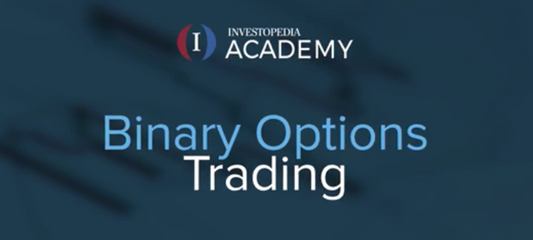 Investopedia Academy – Binary Options