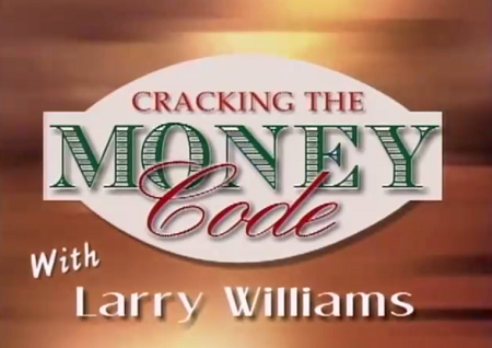 Larry Williams – Cracking the Money Code