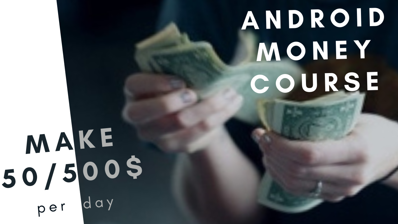 MONEY COURSE 2020 – EARN $50-$500/DAY