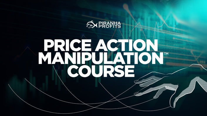 Price Action Manipulation Course Level 1 – Piranha Profits