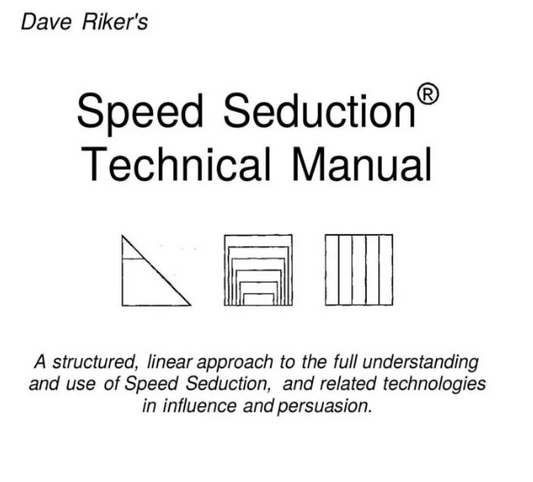 Dave Riker – Speed Seduction – Technical Manual