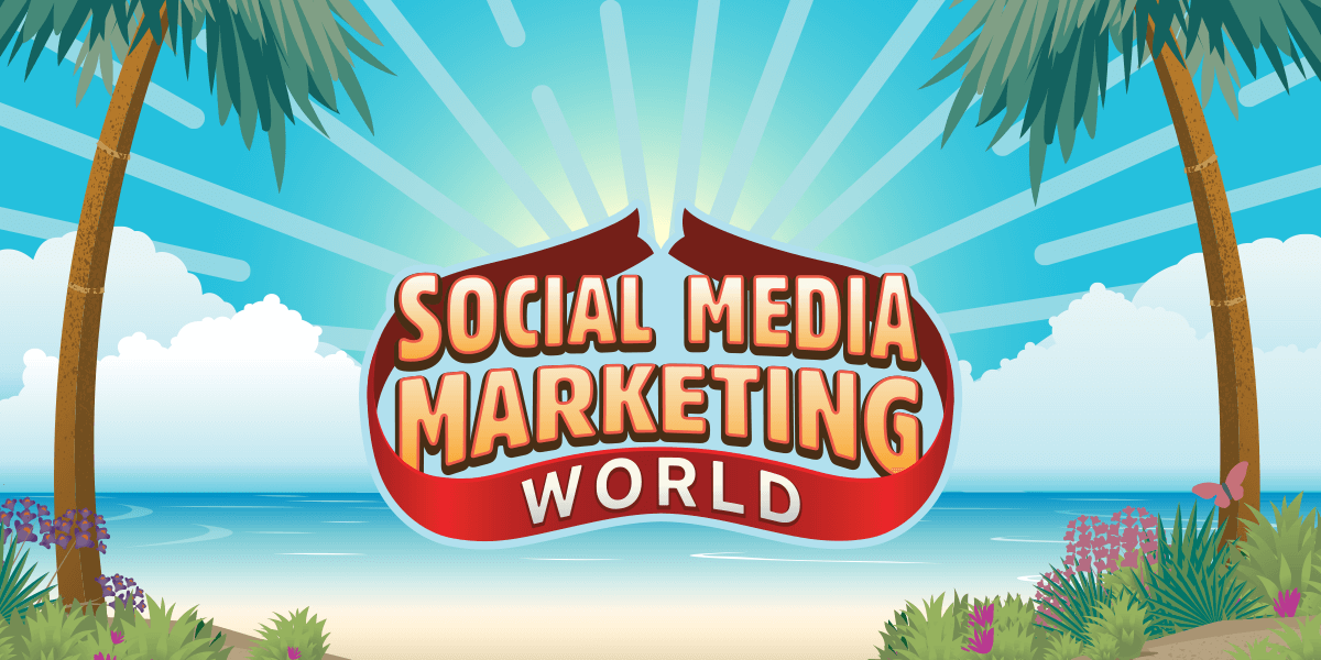 SOCIAL MEDIA MARKETING WORLD SESSION 2020