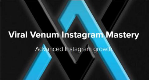 Viral Venum Instagram Mastery – Anthony Groeper - Complete Training Course