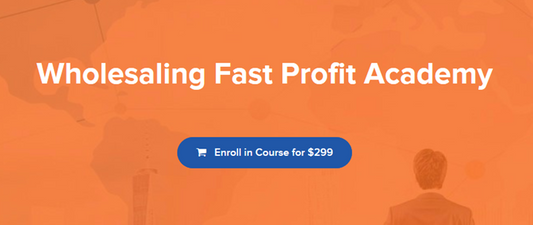 Wholesaling Fast Profit Academy – The Young REI