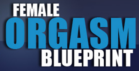 Female Orgasm Blueprint