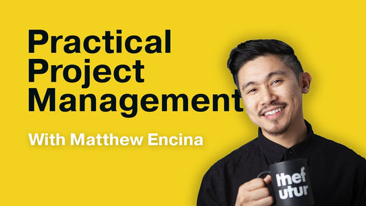 MATTHEW ENCINA – PRACTICAL PROJECT MANAGEMENT